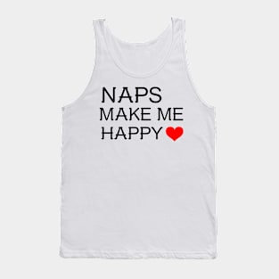 NAPS MAKE ME HAPPY Tank Top